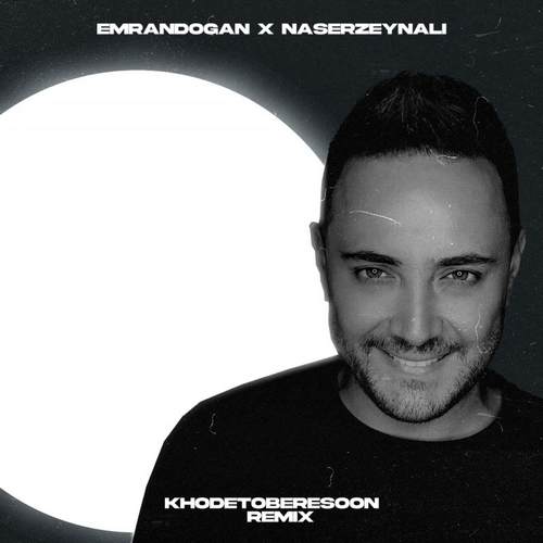 دانلود آهنگ ناصر زینعلی و امران دوغان خودتو برسون (ریمیکس)